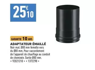 adaptateur émaillé