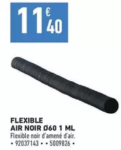 Arequipe - Flexible Air Noir Ø60 1 Ml