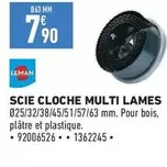 Leman - Scie Cloche Multi Lames