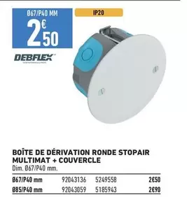 Boîte De Dérivation Ronde Stopair Multimat + Couvercle - Dim Debblex