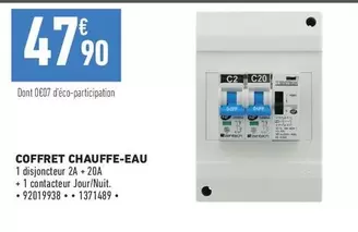 Coffret Chauffe-eau