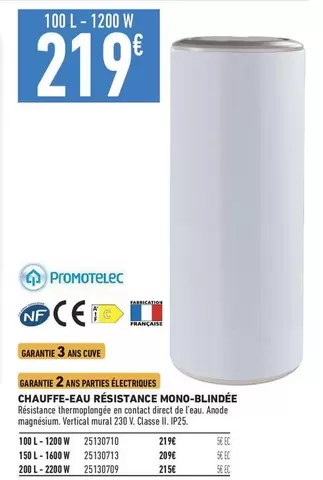 Promotelec - Chauffe-eau Resistance Mono-Blindee