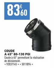 coude a 45° 80-130 pgi