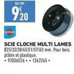 Leman - Scie Cloche Multi Lames