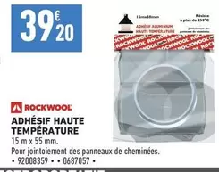 Rockwool - Adhesif Haute Température