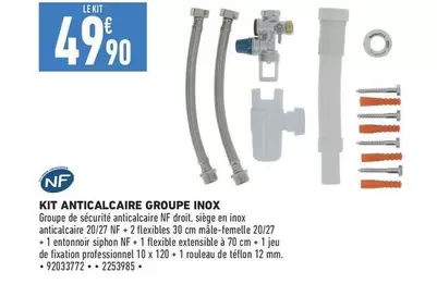 Nf - Kit Anticalcaire Groupe Inox