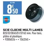 Leman - Scie Cloche Multi Lames