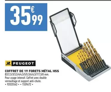 Peugeot - Coffret De 19 Forets Métal Hss