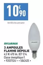 Sylvania - 3 Ampoules Flamme Depolie