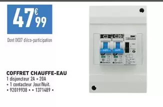 Coffret Chauffe-eau