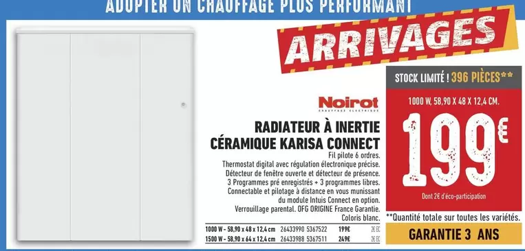 Noirot Karisa Connect : Radiateur à Inertie Céramique avec Promo - Efficacité et Confort Thermique