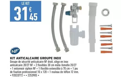 Nf - Kit Anticalcaire Groupe Inox