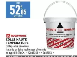 Rockwool - Colle Haute Température