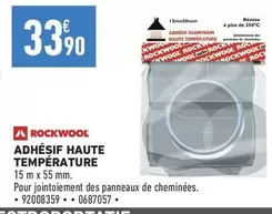 Rockwool - Adhesif Haute Température