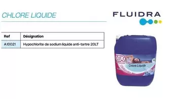 Fluidra - Chlore Liquide offre sur Yesss Electrique