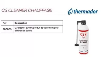 C3 Cleaner Chauffage offre sur Yesss Electrique