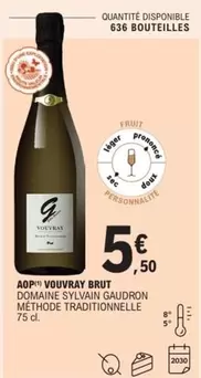 Brut - Domaine Sylvain Gaudron - Aop Vouvray