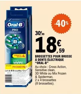 Oral-B : Brossettes pour brosse à dents électrique - Performance optimale pour un sourire éclatant