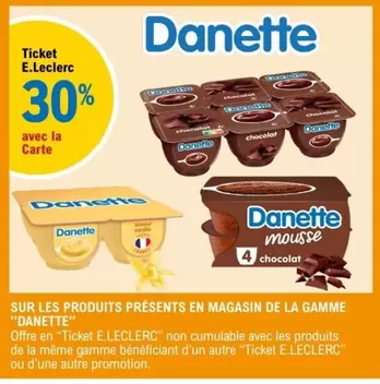 Danette : Découvrez la Gamme en Magasin - Promotions et Caractéristiques des Produits