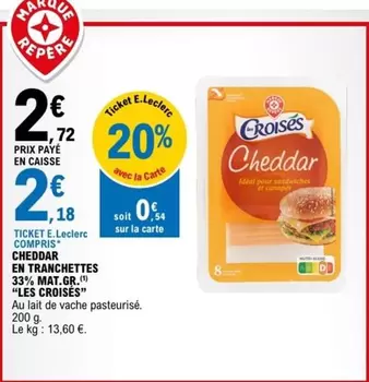 E.Leclerc - Cheddar En Tranchettes