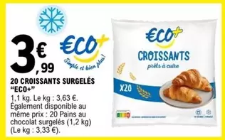 Eco+ - 20 Croissants Surgelés