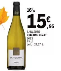 Domaine Dezat - Sancerre