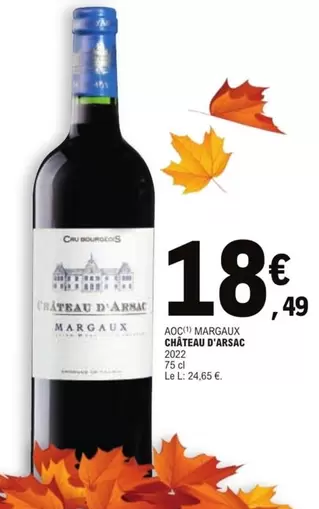 Bourgeois - Chateau D'Arsac - Aop Margaux