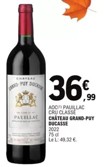 Chateau Grand-Puy Ducasse - AOC Pauillac Cru Classé