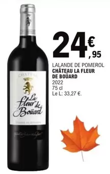 Chateau La Fleur De Boüard - Lalande De Pomerol