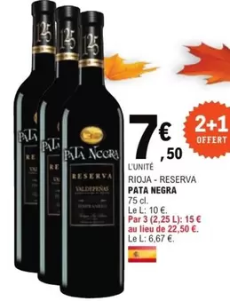 Rioja - Reserva Pata Negra