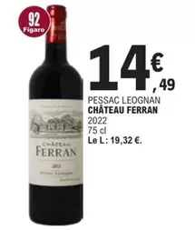 Chateau Ferran - Pessac Leognan