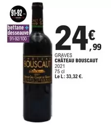 Chateau Bouscaut - Graves