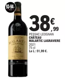 Malarticle - Pessac Leognan Chateau LaGraviere