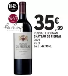 Pessac Leognan - Chateau De Fieuzal