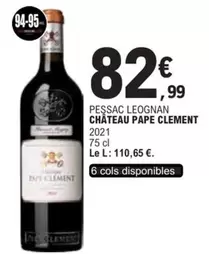 Pessac Leognan - Chateau Pape Clement