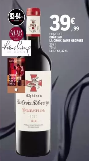 La Croix -  Saint Georges - Pomerol Canteau