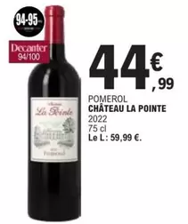 Pomerol Chateau La Pointe 2022