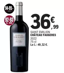 Chateau Faugeres - Saint Emilion