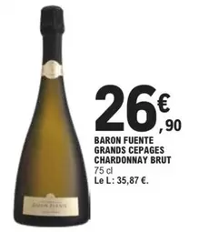 Brut - Baron Fuente Grands Cepages Chardonnay