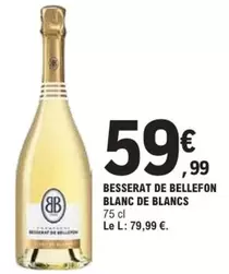 Besserat De Bellefon Blanc De Blancs