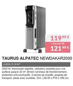 Taurus - Alpatec NEWDAKAR2000  offre à 119,99€ sur Copra