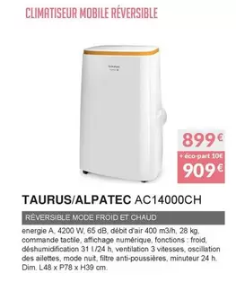 Taurus - Alpetec AC14000CH offre à 899€ sur Copra