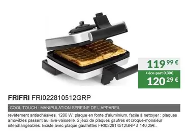 Frifri - FRI022810512GRP  offre à 119,99€ sur Copra