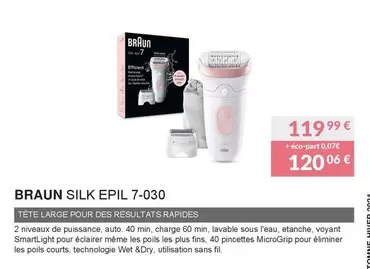 Braun - Silk Epil 7-030 offre à 119,99€ sur Copra