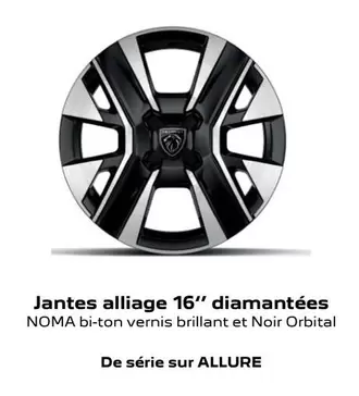 Jantes Alliage 16" Diamantées offre sur Peugeot