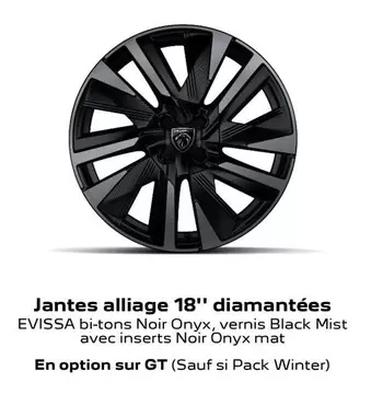 Jantes Alliage 18" Diamantées offre sur Peugeot