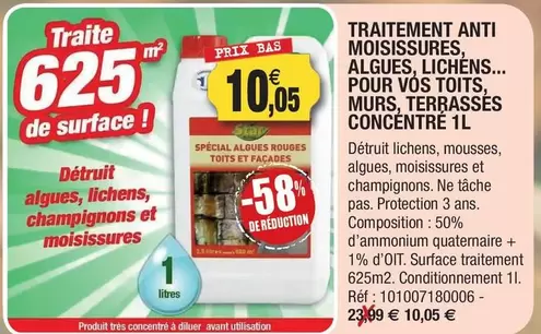 Traitement Anti Moisssurs, Algues, Lichens... Pour Vos Toits Murs, Terrasses Concentre offre à 10,05€ sur Outiror