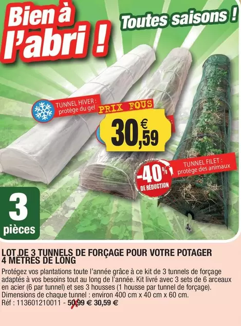 Lot De 3 Tunnels De Forçage Pour Votre Potager 4 Metres De Long offre à 30,59€ sur Outiror