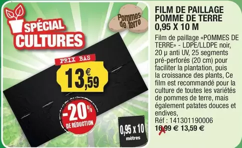 Film De Paillage Pomme De Terre 0,95 X 10 M offre à 13,59€ sur Outiror