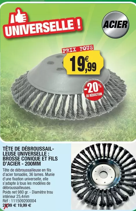 Acier - Tête De Débroussail- Leuse Universelle: Brosse Conique Et Fils D'acier- 200mm offre à 19,99€ sur Outiror